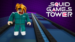 Squid Games Tower
