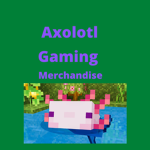 Axolotl Merchandise