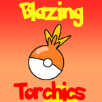 Blazing Torchics