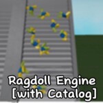 Ragdoll Engine [with Catalog]