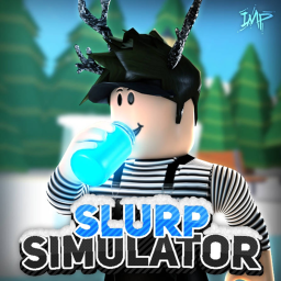 [WIP❄️] Slurp Simulator (NOT DONE)