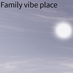 Family vibe place