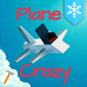 🔨Plane Crazy🔨