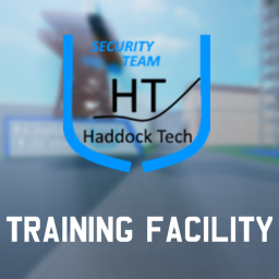 Haddock Tech Security Team Training Facility