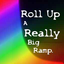 Roll up a Really Big Ramp