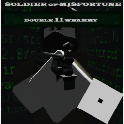 Soldier of Misfortune