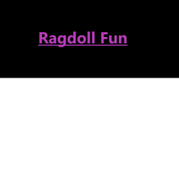 Ragdoll Fun [BETA]