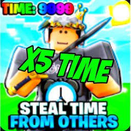 x5 TIME  ⚔️Steal Time From Others⚔️