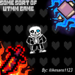 Some sort of utmm game'