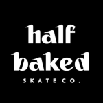 Half-Baked Skate Co.