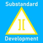 Substandard Development