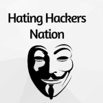 Hating Hackers Nation
