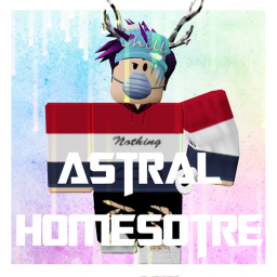 -ASTRAL- Homestore [UNDER CONTRUCTION]