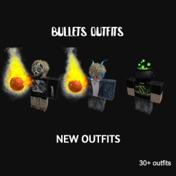 (NEW FITS) bullets outfits