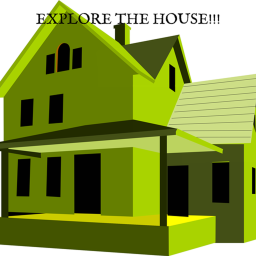 Explore the House