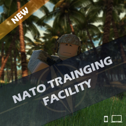 NATO Training Facility [🛑 CLOSED🛑]