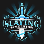 Slaying Simulator 2