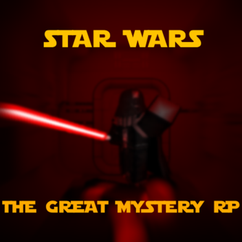 SW: The Great Mystery RP