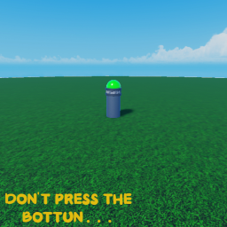 Dont Press the Buttom!