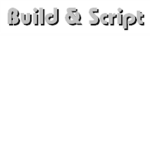 Build & Script