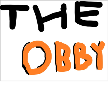 THE OBBY