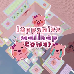  [CARRY] Loopyniee wallhop tower icon