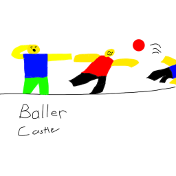 The Baller Castle