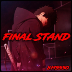 Final Stand ｲ