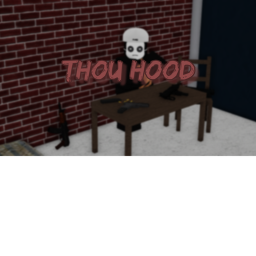 Thou Hood