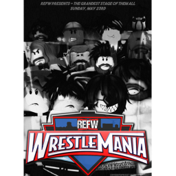 REFW || WrestleMania || MSG