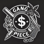 GANG PIECE$