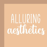 •Alluring Aesthetics•
