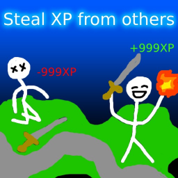 [SALE%] Steal XP from others!