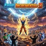 Anime Incremental: Z