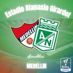 [🏆] Atanasio Girardot Stadium in Medellin
