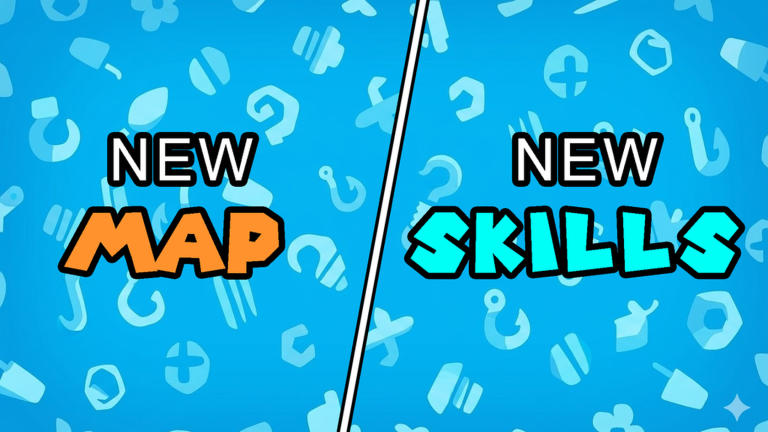 New Map & New Skills