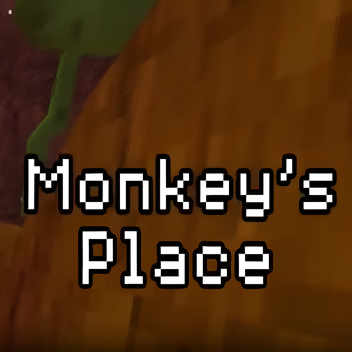 🌲Monkey's Place!⭐ [Beta]