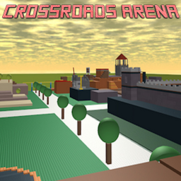 🔫Crossroads Arena [NEW!]