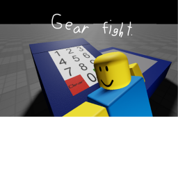gear fight or whatever