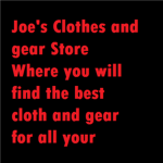 Joe's Clothes and Gear