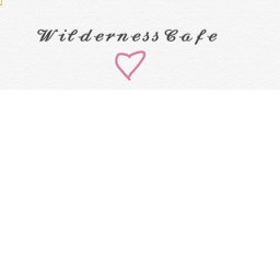 Wilderness Cafe- IN DEVELOPMENT