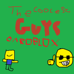 The coolest guys on roblox