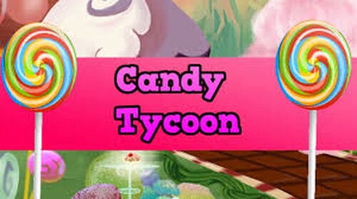 CANDY TYCOON TYCOON TYCOON TYCOON TYCOON TYCOON TY