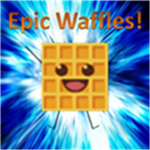 Epic Waffles!!!    :D