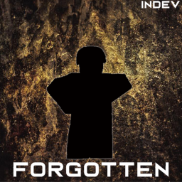 Forgotten | InDev