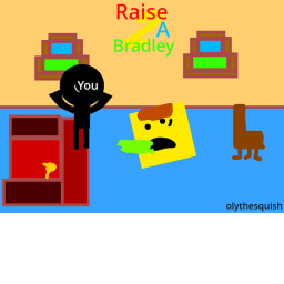 Raise a Bradley 2 (BETA)