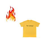 Flame clothes for everyone