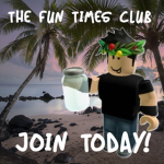 The Fun times club