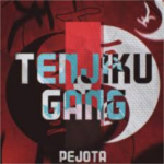 Tenjiku-Gang “”