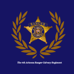 The 9th Arizona Ranger Calvary Regiment